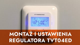 Montaż i ustawienia termoregulatora TVT 04 ED firmy Thermoval  instrukcja [upl. by Anair]