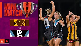 Hawthorn v Port Adelaide Mini Match  Semi Final 2024  AFLW [upl. by Sirtimed]