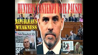 HUNTER BIDEN GETS BAD NEWS amp THEN GOOD NEWS A DAY APART REPUBLICANS SHOW THEIR WEAKNESS AGAIN [upl. by Blankenship397]