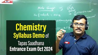 Chemistry Syllabus Demo of Tapas Saadhana Entrance Exam Oct 2024 [upl. by Gladdy]