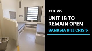 WAs Casuarina Prison unit holding juveniles from Banksia Hill to remain open  ABC News [upl. by Ayotaj]