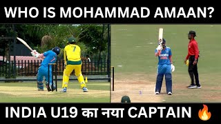 Mohammad Amaan  India U19 Captain  Batting  Uttar Pradeshs Player  IND U19 vs AUS U19 [upl. by Biernat808]