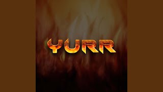 Yurr Preview [upl. by Nylecsoj]