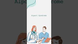 Alport Syndrome Short [upl. by Lu]