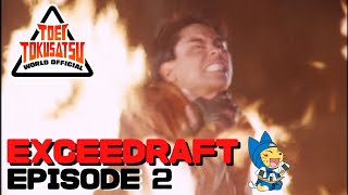 EXCEEDRAFT Episode 2 [upl. by Yesak241]