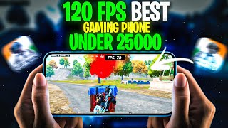 Top 3 Gaming Phones Under 25000 With Bgmi Pubg Support 120 Fps 🔥😍 [upl. by Asiul]