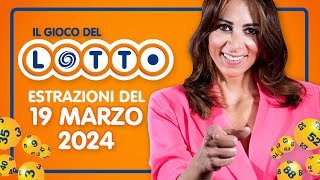 Estrazione in diretta del Gioco del Lotto e del Simbolotto di martedì 19 Marzo 2024 [upl. by Yssac434]