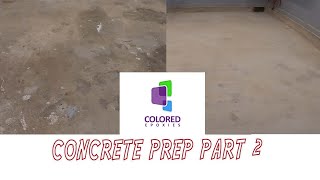 Coloredepoxies PREPARING CONCRETE FOR EPOXY CORRECTLY Part 2 [upl. by Hgeilhsa175]