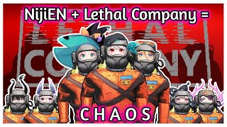 NijiEN Chaotic Lethal Company Moments [upl. by Aicelef]