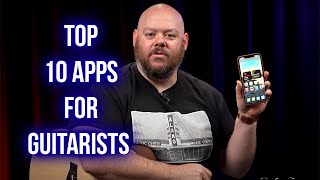 Top 10 Apps for Guitarists [upl. by Aldwin287]