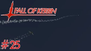 KSP Fall Of Kerbin 25  Crimson Skies [upl. by Broeder]