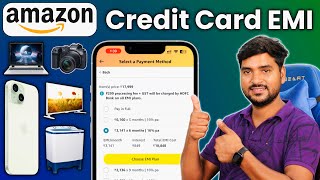 How To Shop On Amazon With Credit Card EMI  Buy No Cost EMI On Amazon With Credit Card [upl. by Mingche]