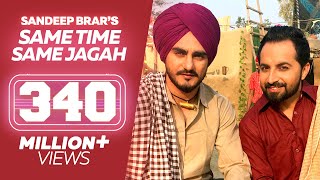 Same Time Same Jagah Chaar Din ● Sandeep Brar ● Kulwinder Billa ● New Punjabi Songs [upl. by Tibbs793]