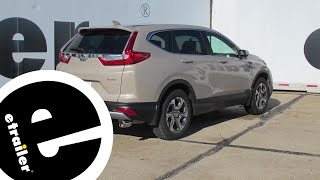 etrailer  DrawTite Trailer Hitch Installation  2018 Honda CRV [upl. by Felicidad]