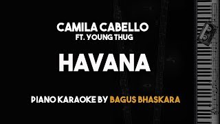 Havana  Camila Cabello Piano Karaoke Version ft Young Thug [upl. by Eenel]