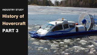 History of hovercraft Part 3  Industry study  Business History [upl. by Haila]