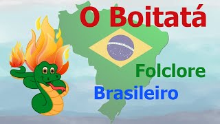 O Boitatá  Folclore BrasileiroMitosLendas  Mundo Serelepe [upl. by Lyret778]