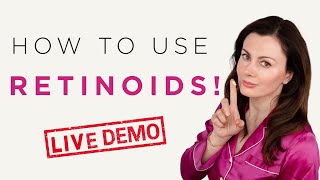 How To Use Retinoids  Demonstration  Dr Sam Bunting [upl. by Aduhey]