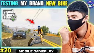 🥳TESTING MY BRAND NEW BIKE  GTA V MOBILE GAMEPLAY हिंदी CHIKII 20  INSANE GAMERX [upl. by Nwahs]