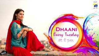 Dhani Drama Title Song dhaani drama song geo tv [upl. by Amej]