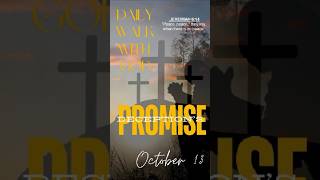 📆 October 13  Deceptions Promise  bibleverse dailyreading verseoftheday biblestudy [upl. by Ieso331]