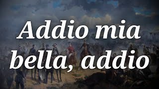 quotAddio mia bella addioquot  Italian Unification Song [upl. by Laro]