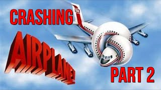 Crashing Airplane 1980 part 2 [upl. by Doreg]