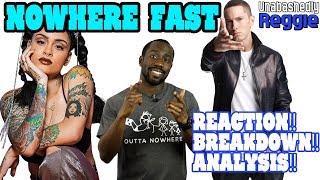 Eminems Nowhere Fast  Lyrics and Rhymes BREAKDOWN ANALYSIS REACTION [upl. by Ykcor]