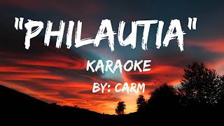 PHILAUTIA KARAOKE LYRICS byCarm [upl. by Eillam]