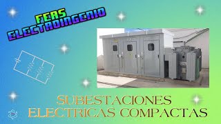 ARREGLO EN ANILLO DE SUBESTACIONES ELECTRICAS COMPACTAS [upl. by Gomer]