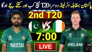 Pakistan Vs Ireland 2nd T20 Match Date  Time amp Venue [upl. by Oicnevuj]