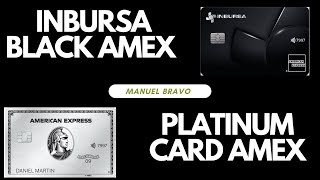 ¿THE PLATINUM CARD AMERICAN EXPRESS O INBURSA BLACK AMERICAN EXPRESS [upl. by Bravin]