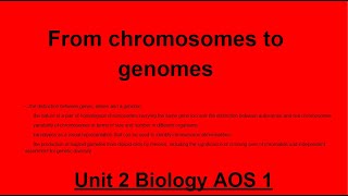 Unit 2 AOS 1 Biology Chromosomes to genomes [upl. by Mortensen]