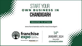 Indias 1 Multi City Franchise and Business Opportunity Expo at Novotel Chandigarh 14 Jan 2024 [upl. by Manup636]