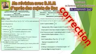 Bac sciences 2017 correction ex 3 Etude de fonction [upl. by Ashely]