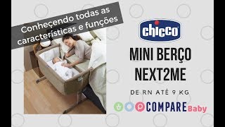 NEXT2ME Chicco  Conheça todos os recursos deste MINI BERÇO [upl. by Hcire]