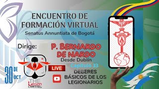 Encuentro de formación virtual Deberes básicos de los Legionarios Parte 2 [upl. by Einnhoj]