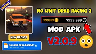 ✅ No Limit Drag Racing 2 Mod Apk 209 l Dinero y Monedas Infinito 🔥 2024 [upl. by Eislel]