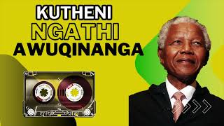 Kutheni Ngathi Awuqinanga  ANC songs Official Audio [upl. by Gibson]