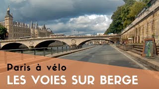 Paris  les voies sur berges à vélo 30 juin 2017 13h00 [upl. by Einahpts756]