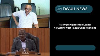 PM Urges Opposition Leader to Clarify West Papua Understanding [upl. by Shaine418]