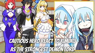 Cautious Hero React To Rimuru As The Strongest Demon Lord  Gacha Reaction  Rimuru x Ciel [upl. by Bury]