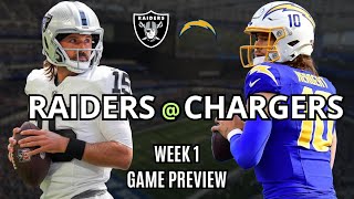 Raiders Game Preview Week 1  Los Angeles Chargers [upl. by Ettegdirb246]