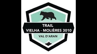 Trail VielhaMolières 3010 40km 4000 m D 15072017 [upl. by Jeroma]