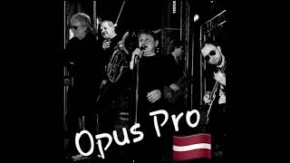 Opus Pro  Sarauj Latvija [upl. by Adamo]