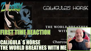 Caligulas Horse  The World Breathes With Me  Reaction  Progressive Perfection [upl. by Natala]