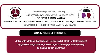 dr Izabela MalickaPodkalicka quotDysfunkcje oddychania i połykania jako przyczyny wad wymowyquot [upl. by Kcorb]