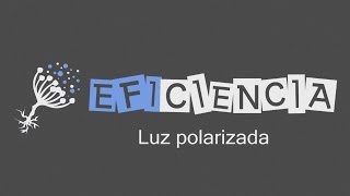 LUZ POLARIZADA Vibración en un plano Polarizador Enantiómeros LCD [upl. by Boorman]