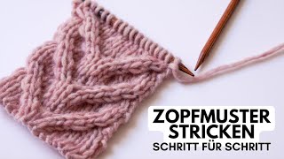 Zopfmuster stricken für Anfänger  Hirschgeweih [upl. by Trude94]