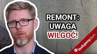 Stary dom  gdy jest wilgoć w ścianach i podłodze Co robić [upl. by Thordis340]